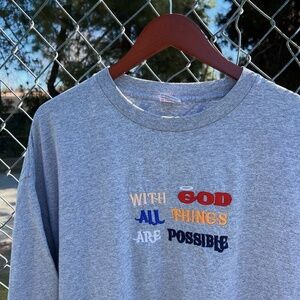 Vintage 90s T-Shirt With God All Things Are Possible